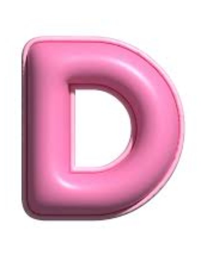 सपने में अल्फाबेट  D देखने का मतलब – Letter D in dream in Hindi